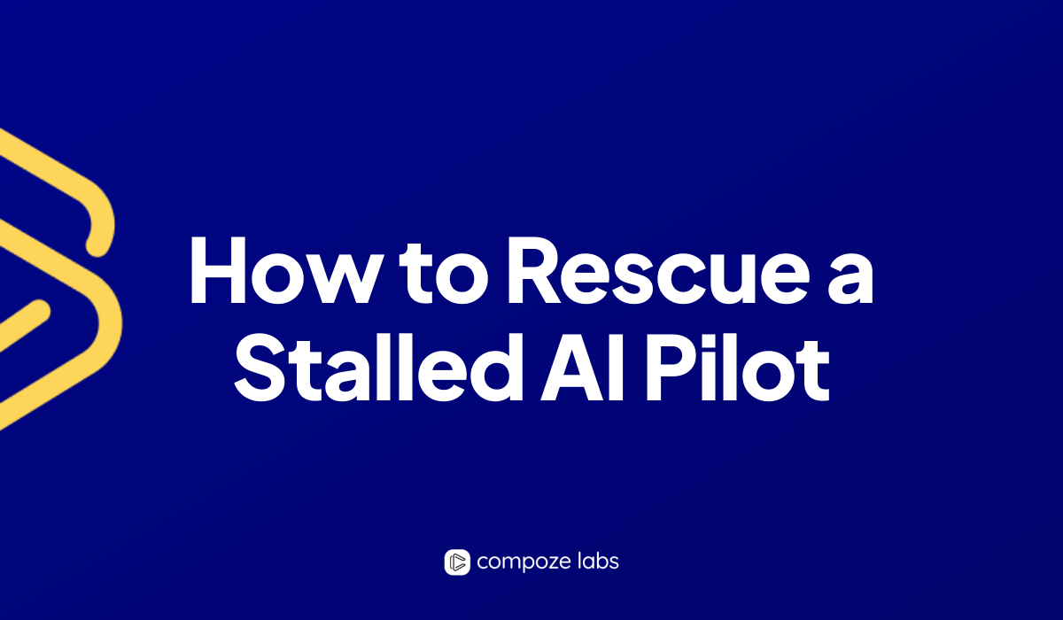 How to Rescue a Stalled AI Pilot